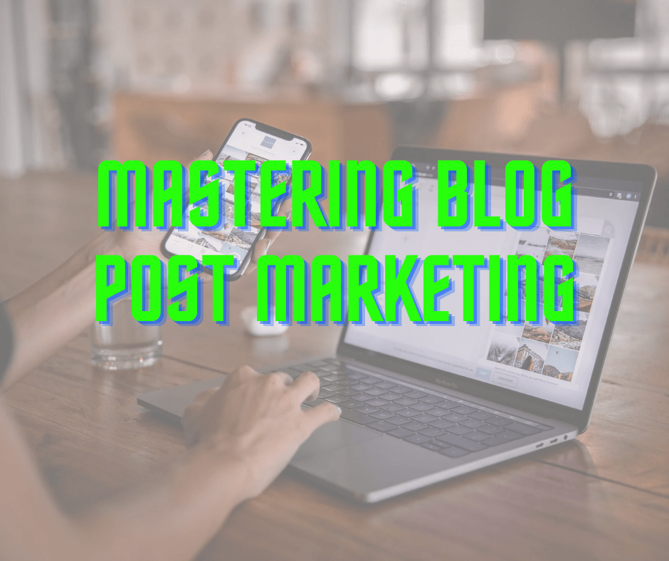 Blog Post marketing