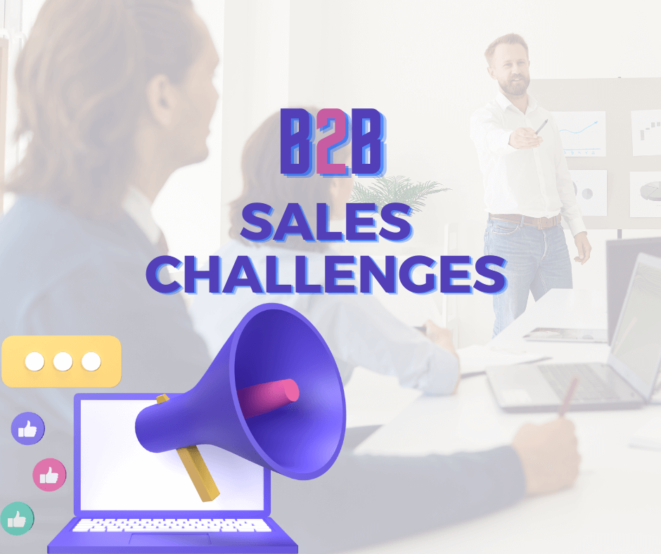 b2b Sales challenges