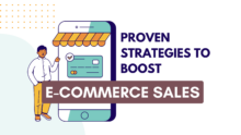Proven Strategies to Boost E-commerce Sales and Skyrocket Revenue