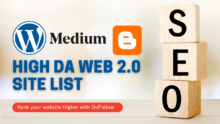 150+ High DA Web 2.0 Site List [DoFollow] Updated 2025