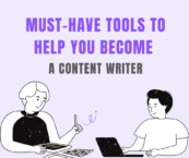 7 Useful Tools That Can Help You Become a Better Content Writer