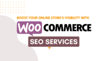 Boost Your Online Store’s Visibility with WooCommerce SEO Services
